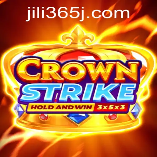 Crownstrike: The Ultimate Gaming Experience on JILI365