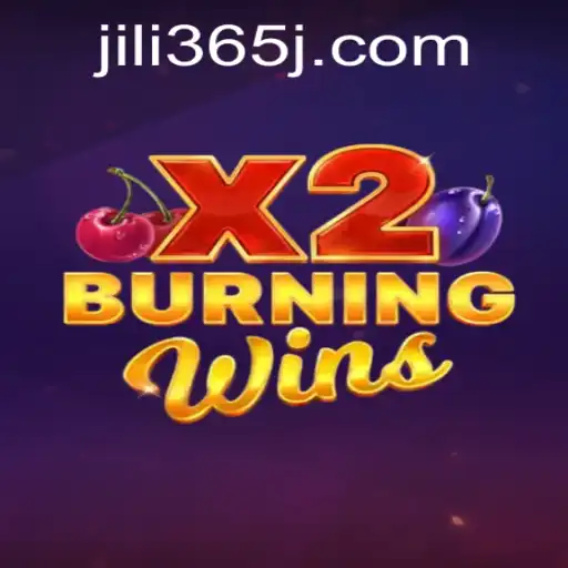 Exploring BurningWinsX2: A Deep Dive into the Game with JILI365