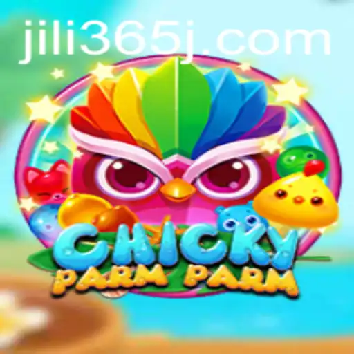 Exploring the World of ChickyParmParm with JILI365