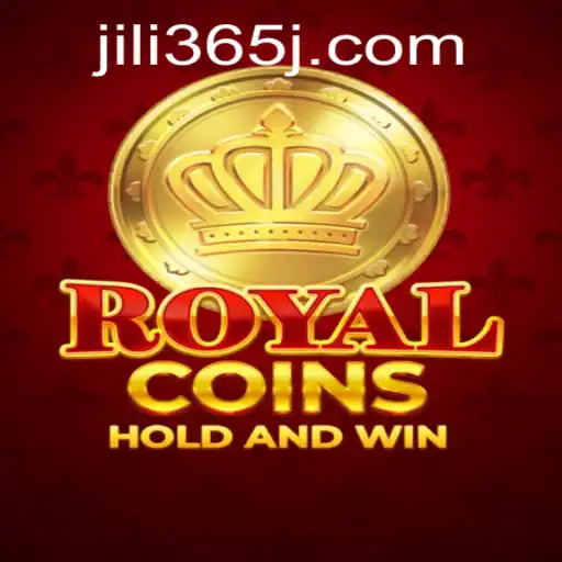 Discover the Thrills of RoyalCoins: A JILI365 Adventure