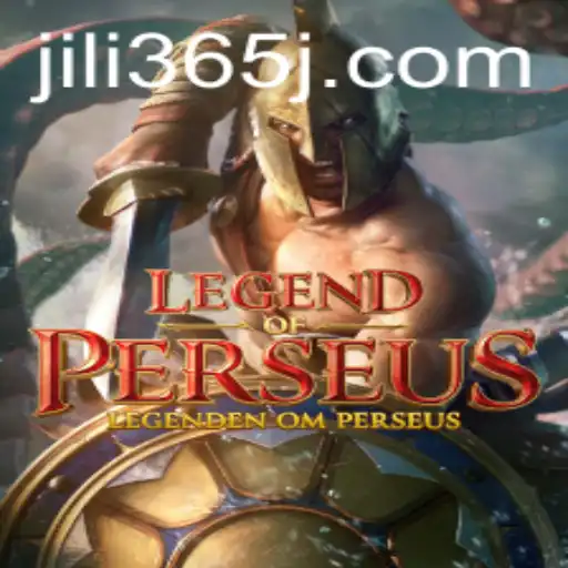 Legend of Perseus: An Exciting Adventure in the World of JILI365